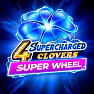 4 Supercharged Clovers: Super Wheel